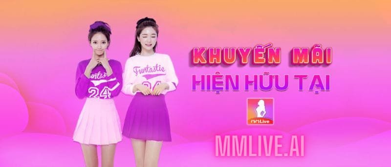 chương trình khuyến mãi mmlive