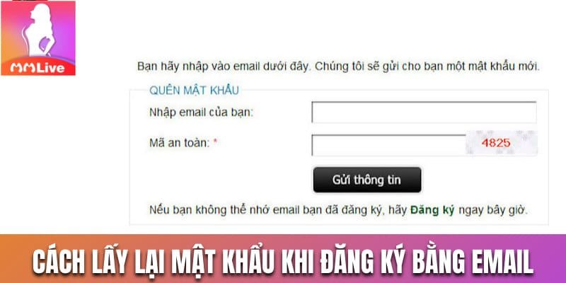 Cách lấy lại mật khẩu khi đăng ký bằng email
