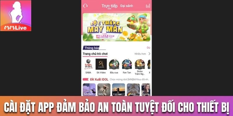 Cài đặt app đảm bảo an toàn tuyệt đối cho thiết bị
