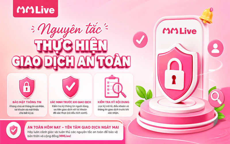 Nguyên tắc thực hiện giao dịch an toàn